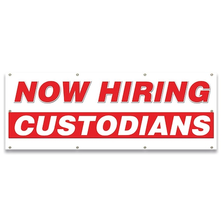 Signmission Now Hiring Custodians Banner Apply Inside Accepting Application Single Sided B-96-30226